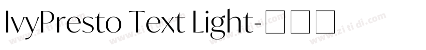 IvyPresto Text Light字体转换